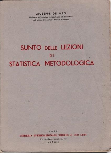 Sunto delle lezioni di Statistica Metodologica - Giuseppe De Meo - copertina