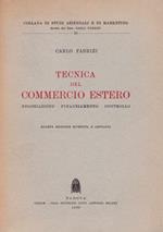 Tecnica del commercio estero. Negoziazione. Finanziamento. Controllo