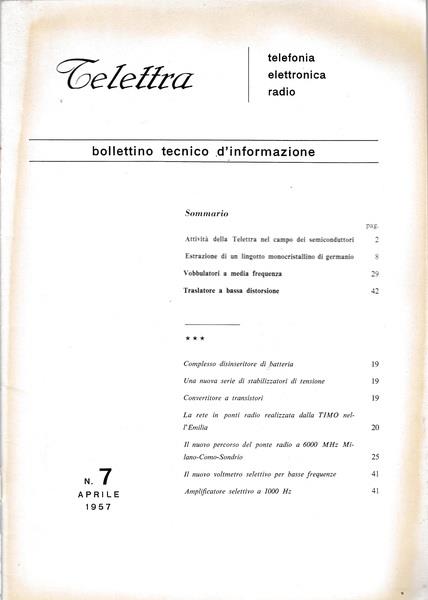 Telettra. Bollettino tecnico d'informazione. N. 7 - Apr. 1957