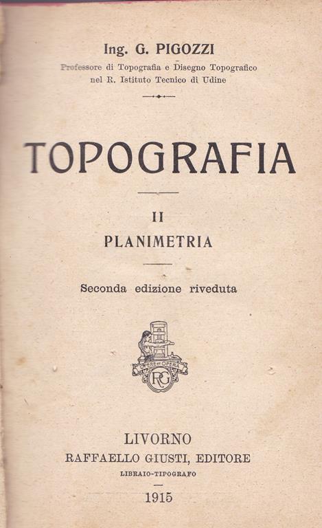 Topografia. II. Planimetria - G. Pigozzi - copertina