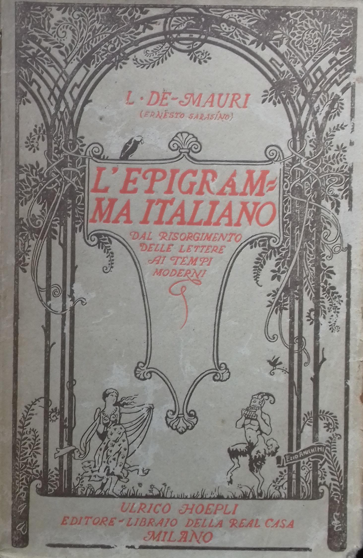 epigramma italiano. Dal risorgimento delle lettere ai tempi moderni