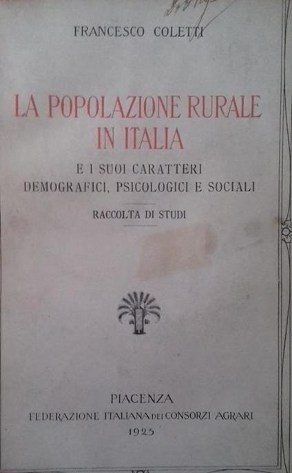 popolazione rurale in Italia e i suoi carattere demografici, psicologici e sociali - Francesco Coletti - copertina