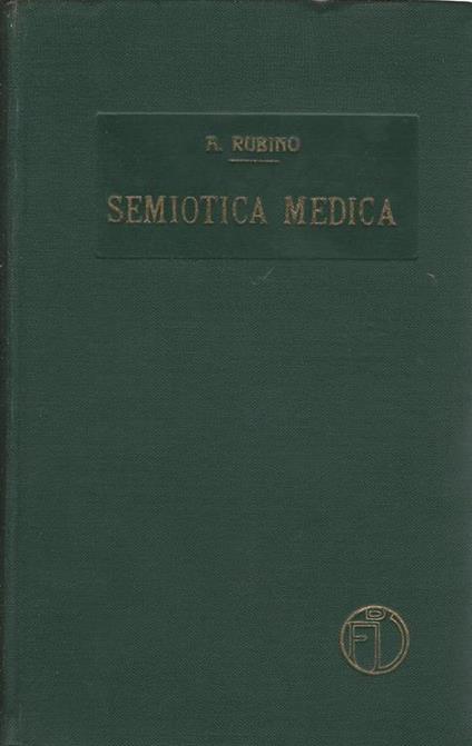 Semiotica medica - Alfredo Rubino - copertina