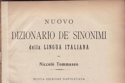 Nuovo dizionario de' sinonimi della lingua italiana - Niccolo Tommaseo - copertina