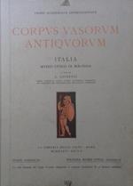 Corpus Antiquorum Vasorum. Italia, fasc. XII: Museo Civico di Bologna