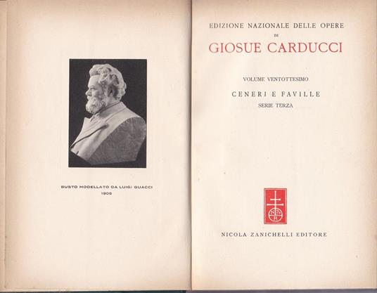 Opere. XXVIII. Ceneri e faville. Serie terza - Giosuè Carducci - copertina