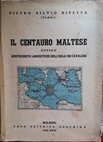 centauro maltese ovvero mostruosità linguistiche nell'isola dei cavalieri