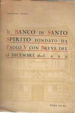 Banco di Santo Spirito fondato da Paolo V con Breve del 13 dicembre 1605