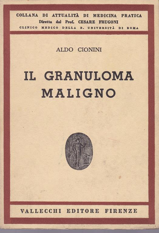 granuloma maligno - Aldo Cionini - copertina