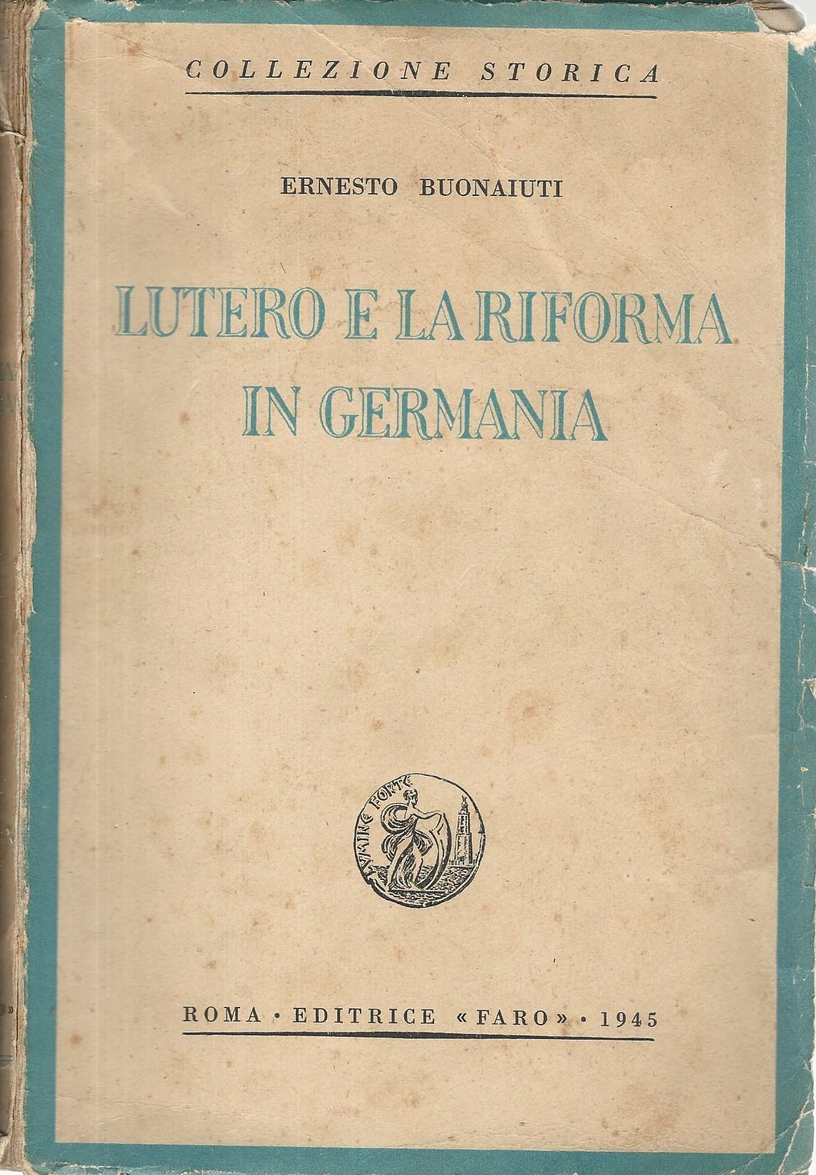 Lutero e la riforma in Germania