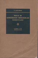 Précis de sémeiologie chirurgical élémentaire