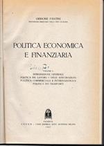 Politica economica e finanziaria. Volume I
