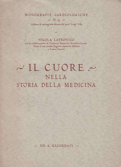 cuore nella storia della medicina - Nicola Latronico - copertina