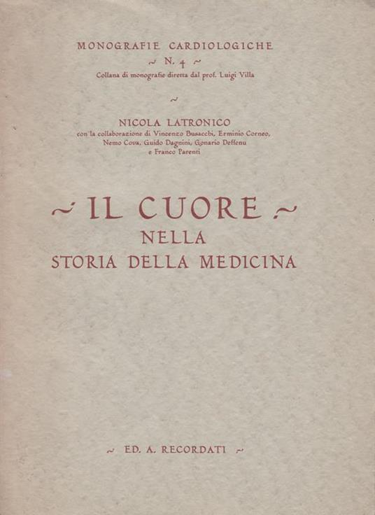 cuore nella storia della medicina - Nicola Latronico - copertina