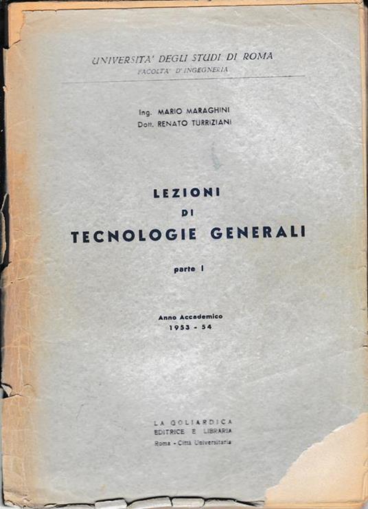 Lezioni di tecnologie generali Parte I^ - M. Maraghini - copertina