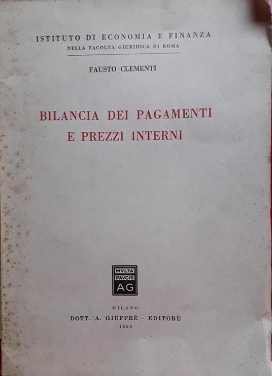 Bilancia dei pagamenti e prezzi interni - Federico Clementi - copertina