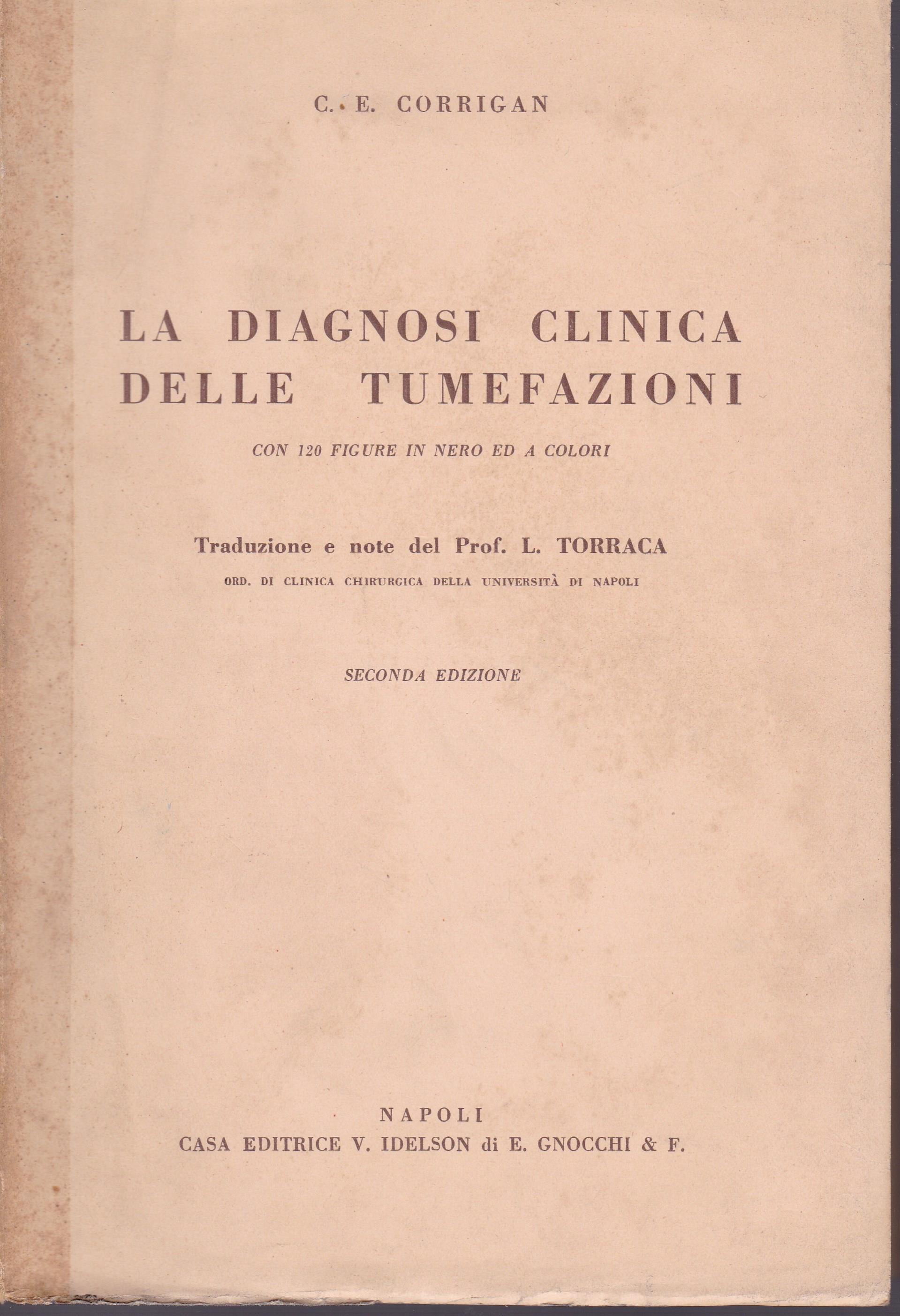 diagnosi clinica delle tumefazioni. Traduzione L. Torraca