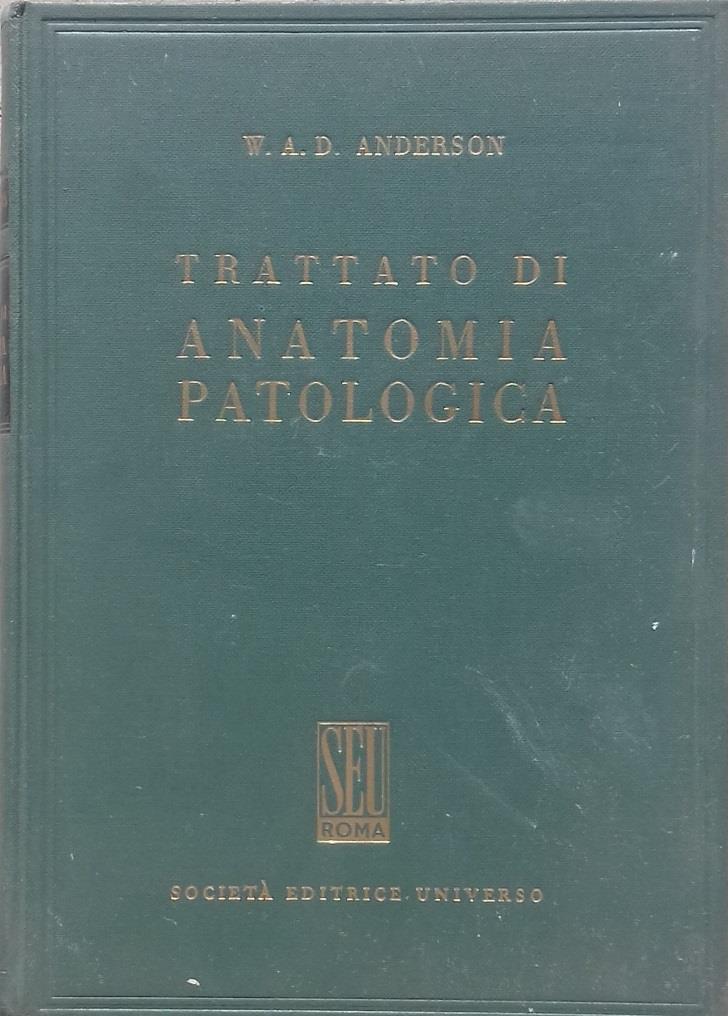 Trattato di Anatomia Patologica, vol. 2