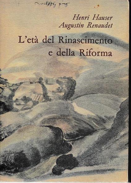 età del Rinascimento e della Riforma - Henri Hauser - copertina
