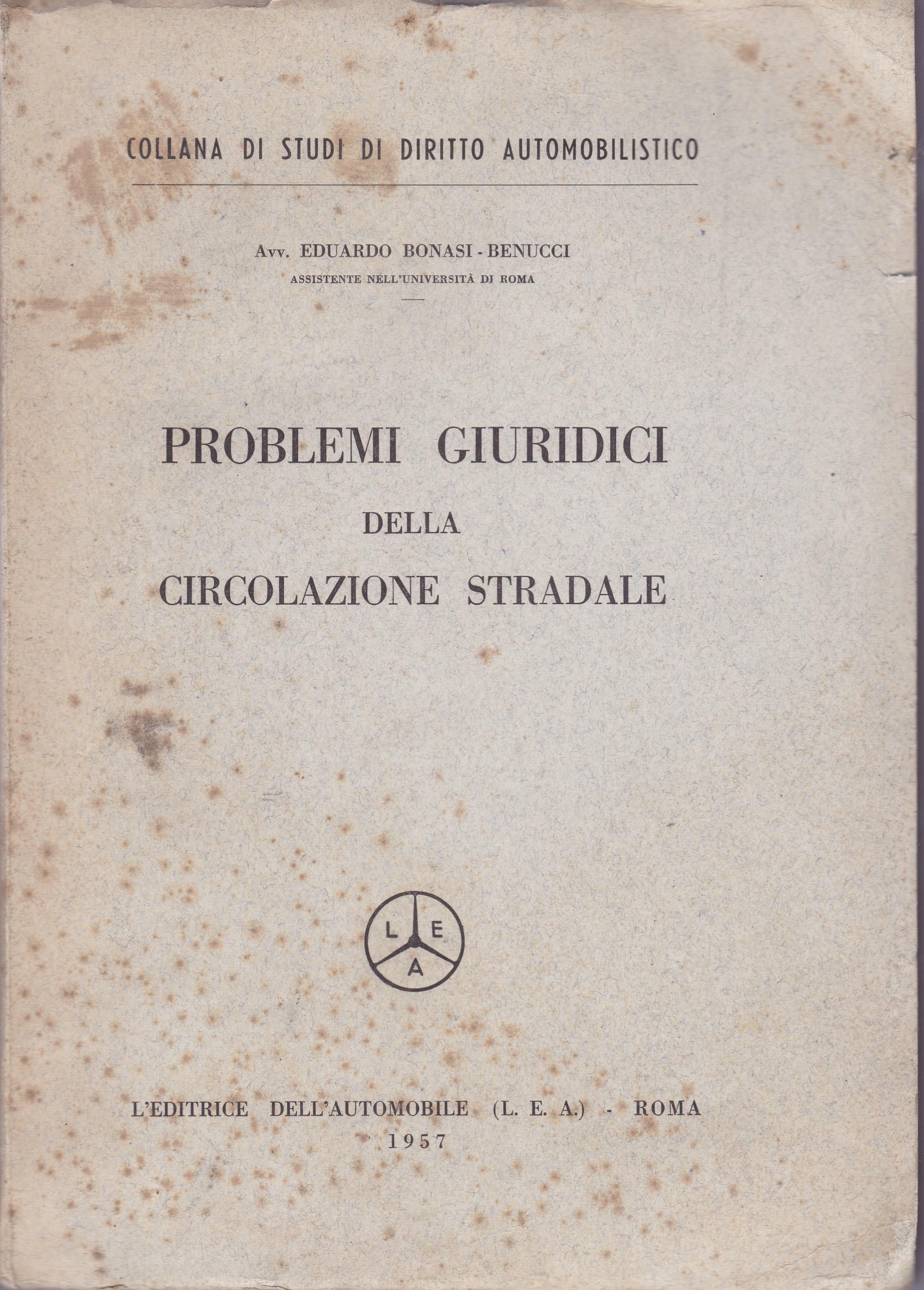 Problemi giuridici della circolazione stradale