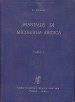 Manuale di micologia medica. I