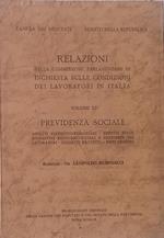 Relazioni della Commissione Parlamentare di inchiesta sulle codizioni dei lavoratori in Italia, vo. XI