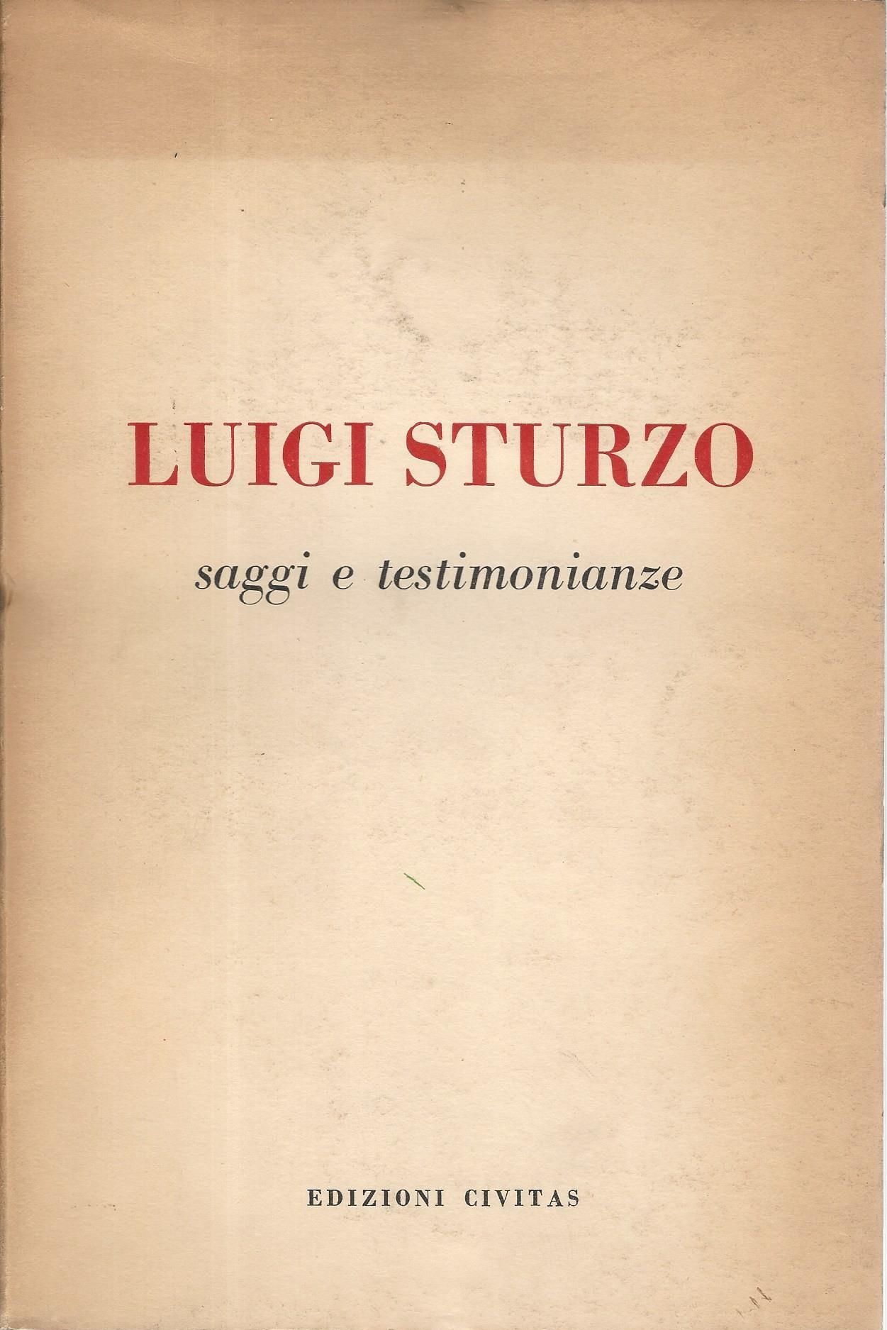 Luigi Sturzo. Saggi e testimonianze