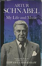 Artur Schnabel. My life and music