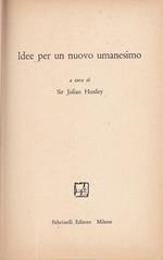 Idee per un nuovo umanesimo