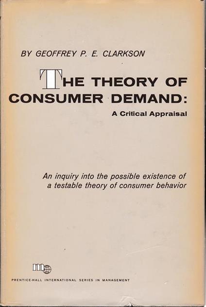 theory of consumer demand. a critical appraisal - copertina