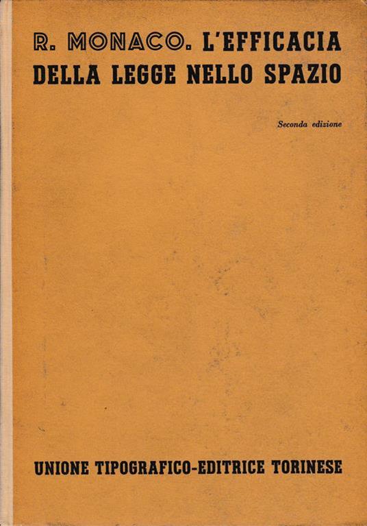 efficacia della legge nello spazio - R. Monaco - copertina