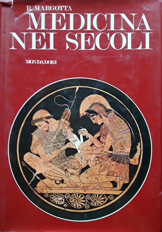 Medicina nei secoli - R. Margotta - copertina