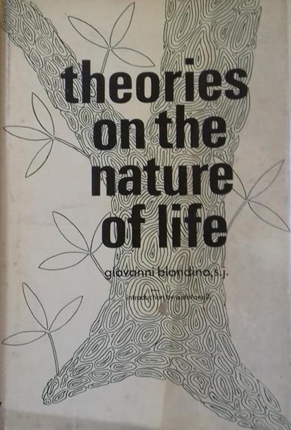 Theories on the nature of life - Giorgio Blandino - copertina