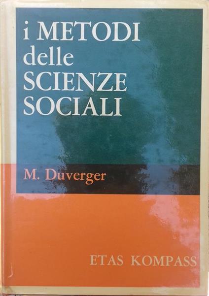 metodi delle scienze sociali - Maurice Duverger - copertina