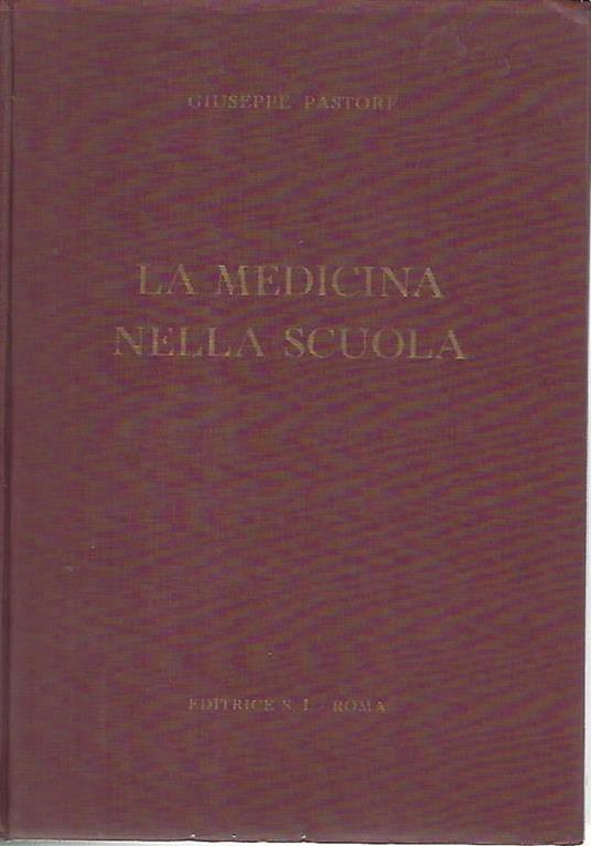 medicina nella scuola - Giancarlo Pastore - copertina