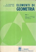 Elementi di geometria. Volumi 1-2 per i ginnasi superiori e i licei artistici
