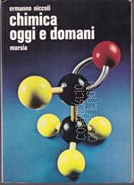 Chimica oggi e domani