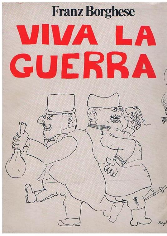 Viva la guerra - Franz Borghese - copertina