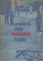 Quaderni della resistenza laziale. 5