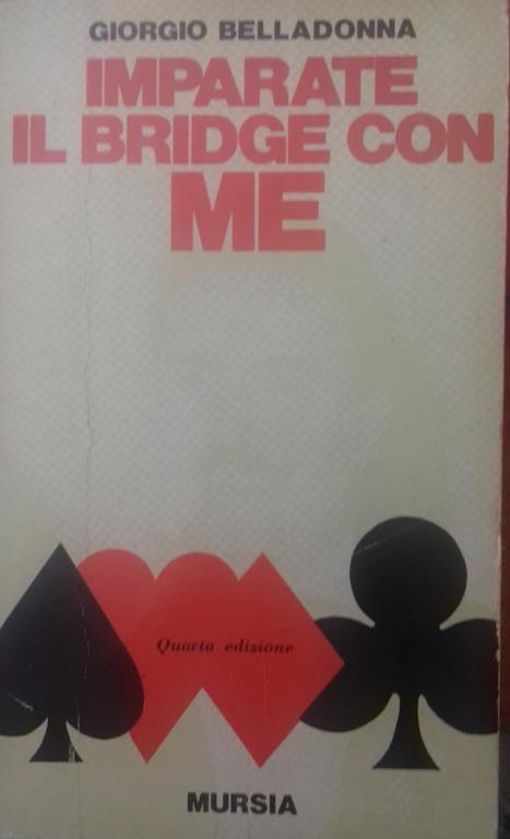 Imparate il Bridge con me - Giorgio Belladonna - copertina