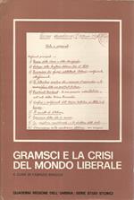 Gramsci e la crisi del mondo liberale