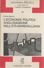 economia politica anglosassone nell'età marshalliana