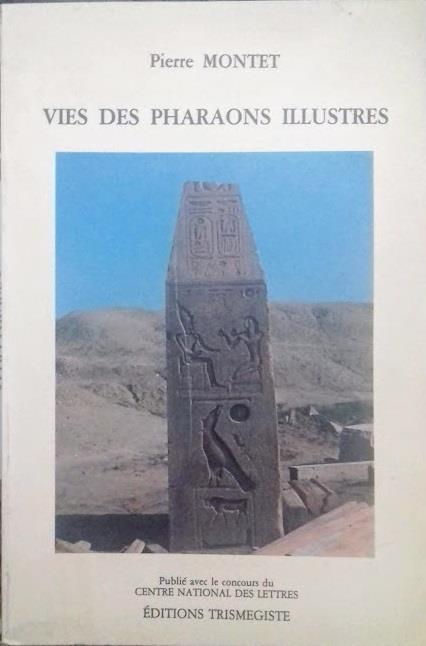 Vies des Pharaons illustres