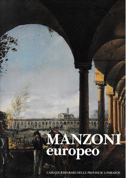 Manzoni europeo - Giuseppe Pontiggia - copertina