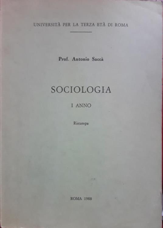 Sociologia. I anno - Antonio Saccà - copertina