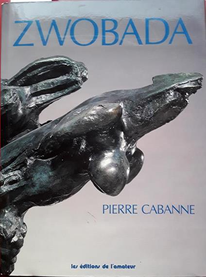 Zwobada - Pierre Cabanne - copertina
