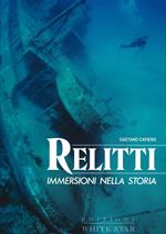 Relitti. Immersioni nella storia