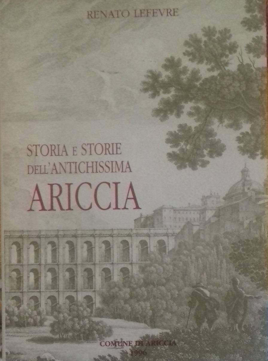 Storia e storie dell'Antichissima Ariccia