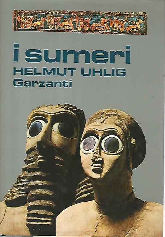 I sumeri - Helmut Uhlig - copertina