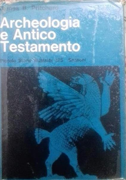 Archeologia e Antico Testamento - James B. Pritchard - copertina